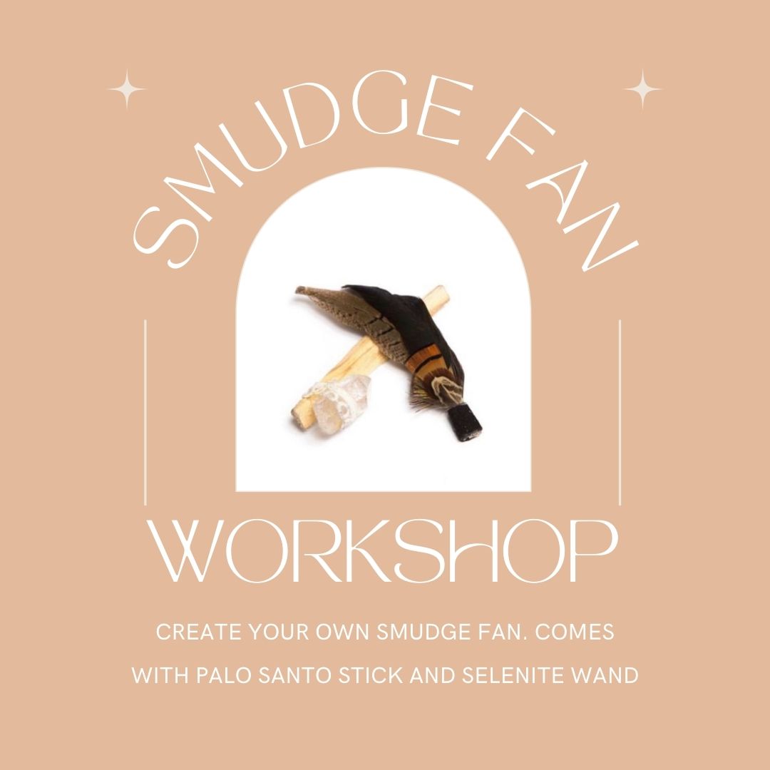 Smudge Fan Workshop